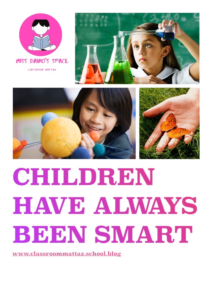 Children Have Always Been&nbsp;Smart